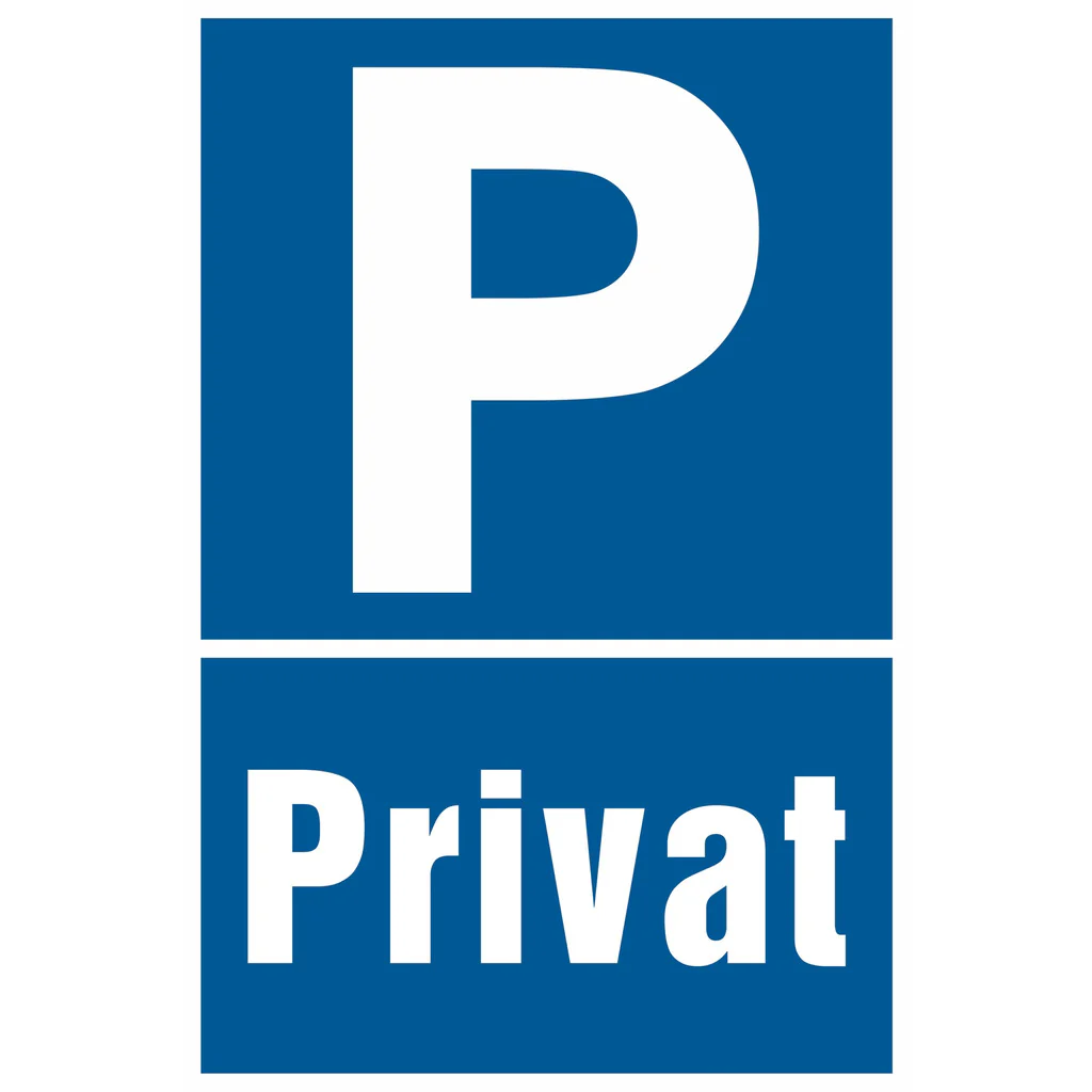 Hinweisschild - Privat